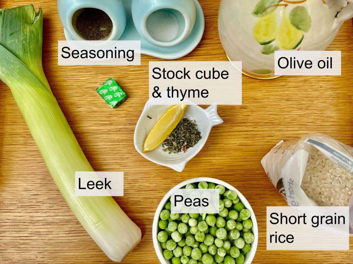 Leek, peas, short grain rice, olive oil, stock cube, thyme, seasoning.