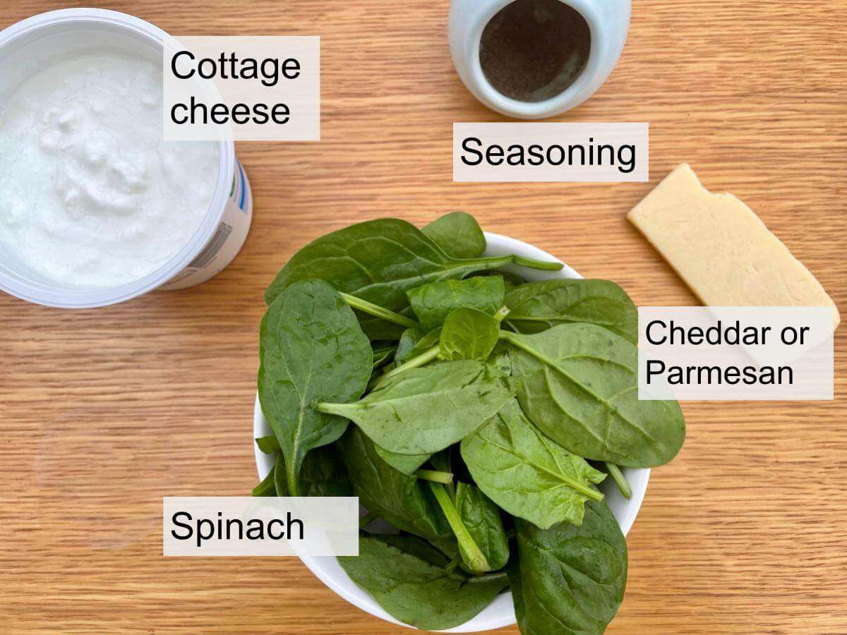 Cottage cheese, spinach leaves, cheese, seasoning.
